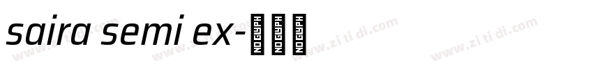 saira semi ex字体转换 saira semi ex字体转换